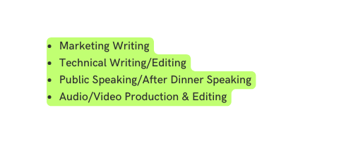 Marketing Writing Technical Writing Editing Public Speaking After Dinner Speaking Audio Video Production Editing