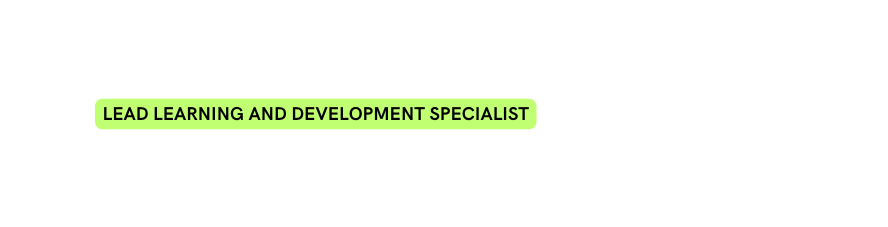 Lead learning and development specialist